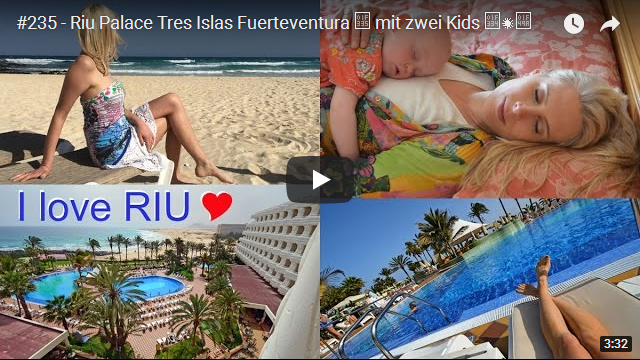 ElischebaTV_235_640x360 Riu Palace Tres Islas auf Fuerteventura
