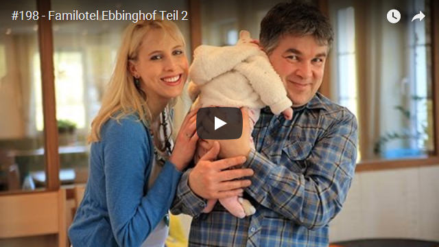 ElischebaTV_198_640x360 Familotel Ebbinghof Teil 2