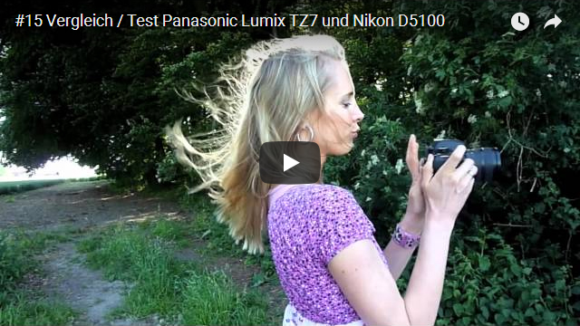 Test – Panasonic Lumix TZ7 und Nikon D5100 im Vergleich