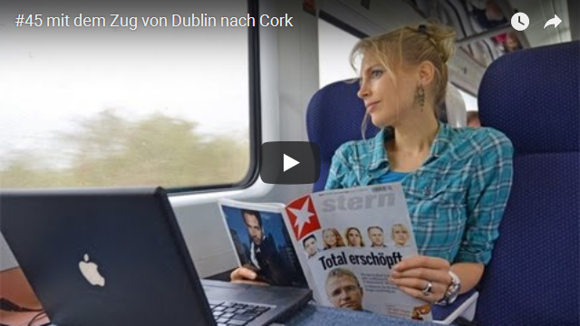 ElischebaTV_045_640x360 mit dem Zug von Dublin nach Cork