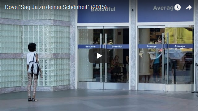 Sag ja zu deiner Schönheit Dove 2015