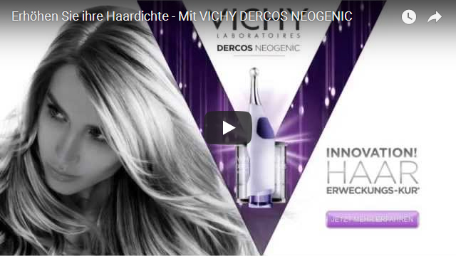 Erhöhe deine Haardichte VICHY DERCOS NEOGENIC