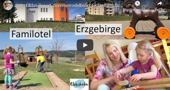 ElischebaTV_320_700x372 Familotel Erzgebirge Elldus Resort